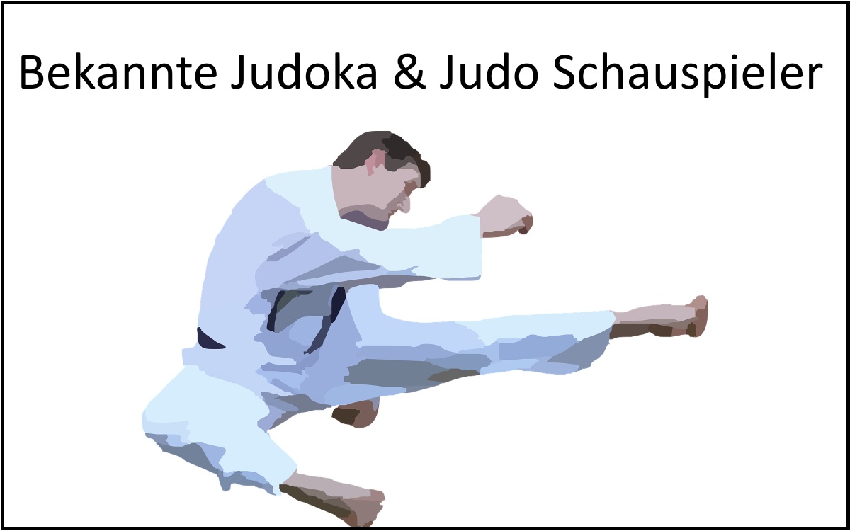 Bekannte Judokas Judo Schauspieler Defport